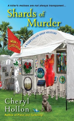 [A Webb's Glass Shop Mystery 02] • Shards of Murder